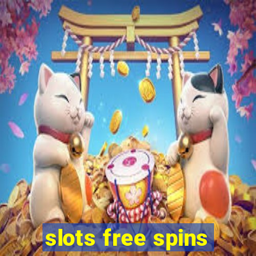 slots free spins