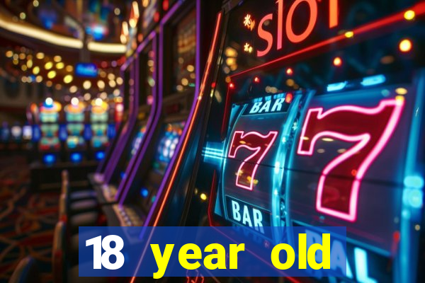 18 year old casinos near me