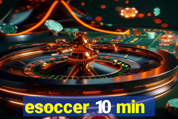 esoccer 10 min