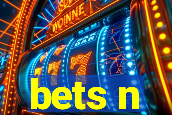 bets n