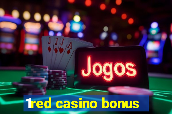 1red casino bonus