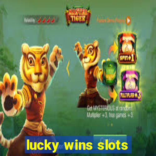 lucky wins slots