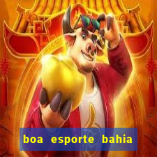 boa esporte bahia sga bet