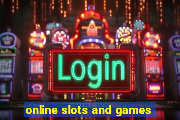 online slots and games