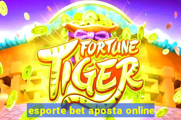 esporte bet aposta online