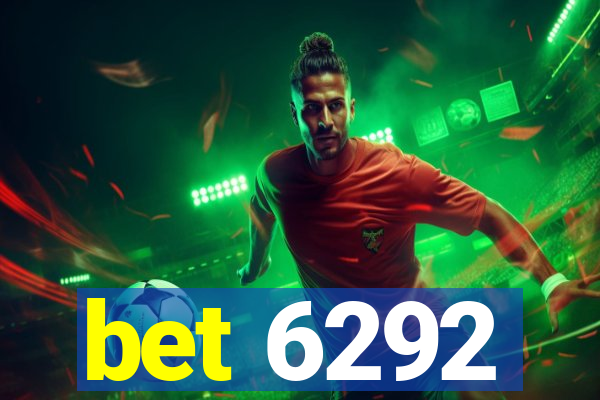 bet 6292