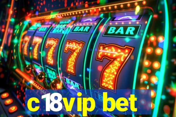 c18vip bet