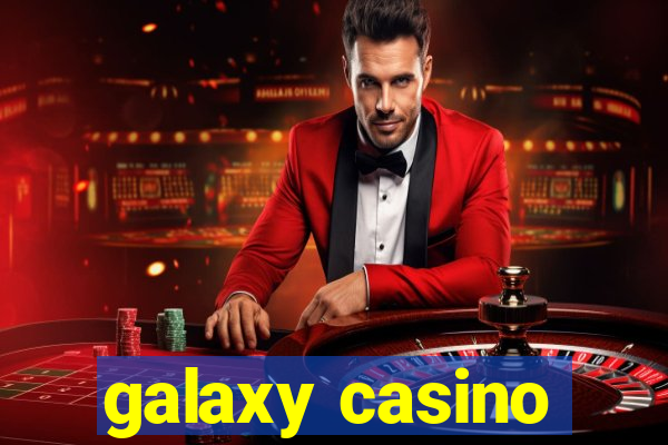 galaxy casino