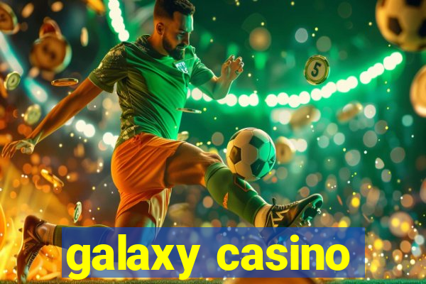 galaxy casino