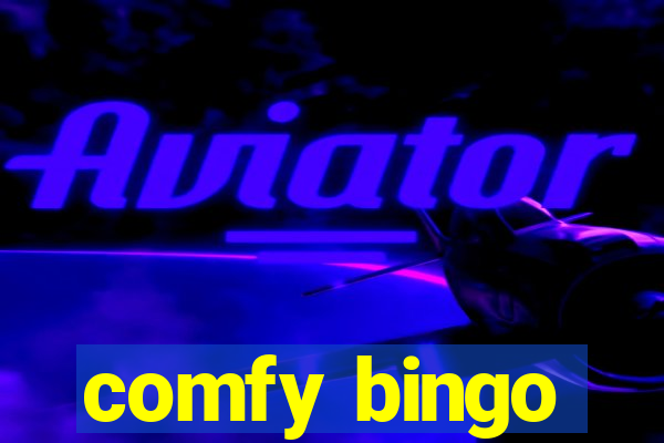 comfy bingo