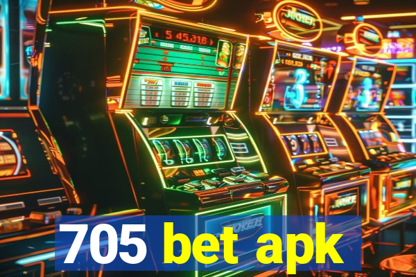 705 bet apk