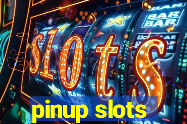 pinup slots