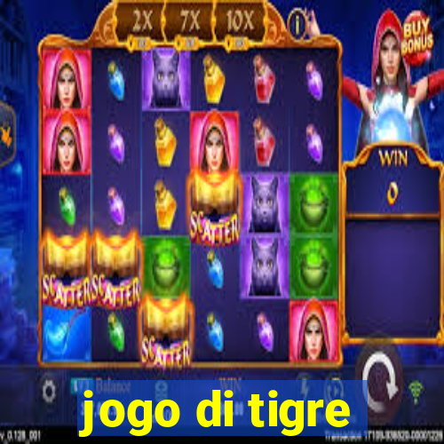 jogo di tigre