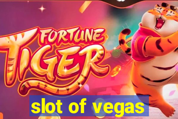 slot of vegas