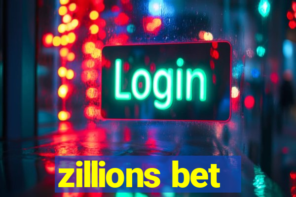 zillions bet