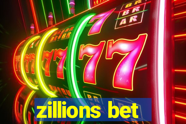 zillions bet