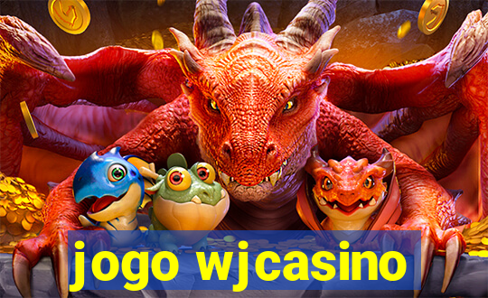 jogo wjcasino