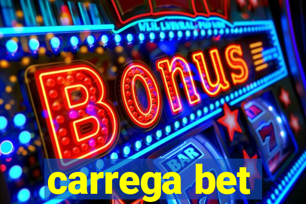 carrega bet