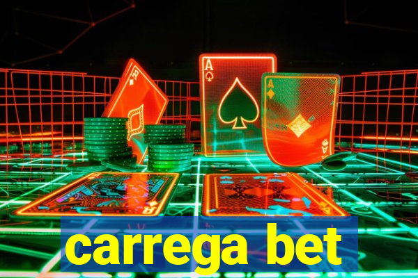 carrega bet