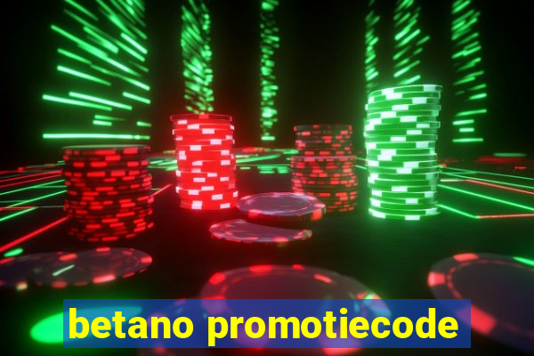 betano promotiecode