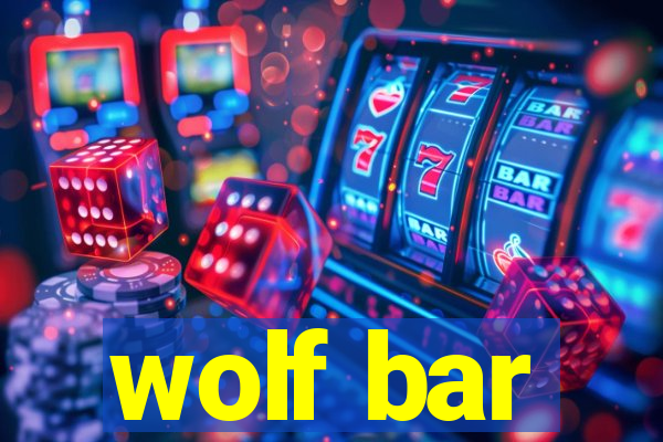 wolf bar