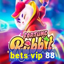 bets vip 88