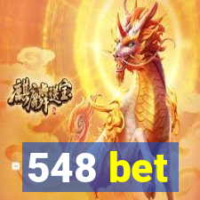 548 bet