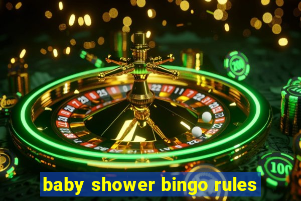 baby shower bingo rules