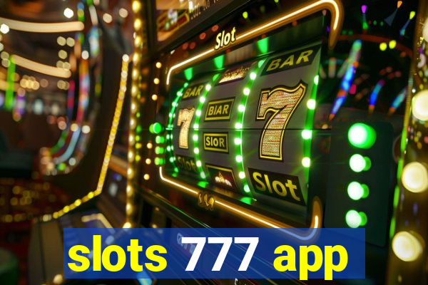 slots 777 app