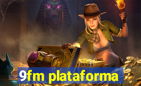 9fm plataforma