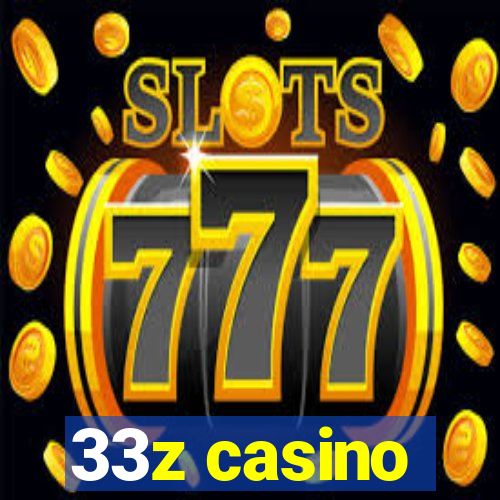 33z casino