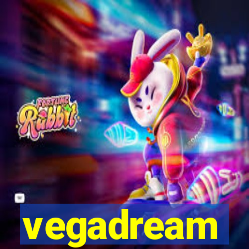 vegadream