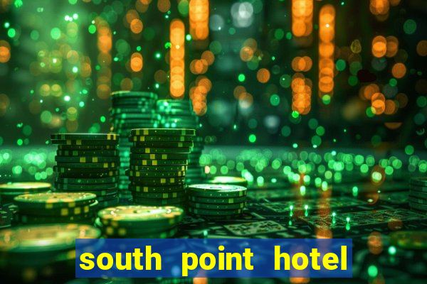 south point hotel and casino in las vegas