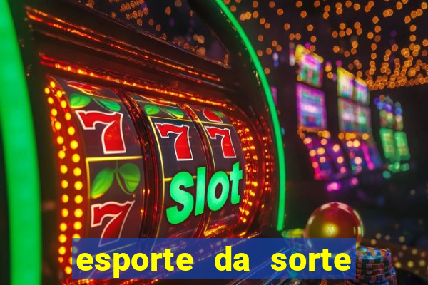 esporte da sorte casino tigre