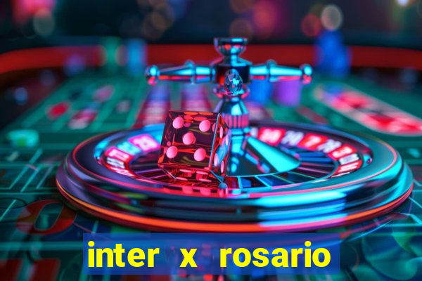 inter x rosario onde assistir