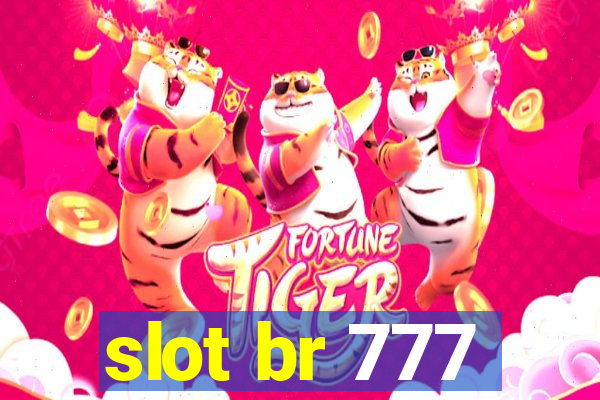 slot br 777