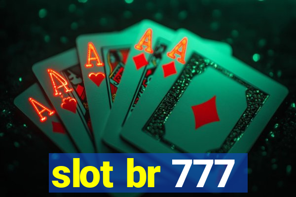 slot br 777