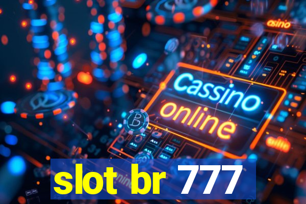 slot br 777