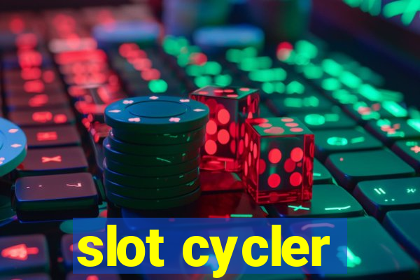 slot cycler