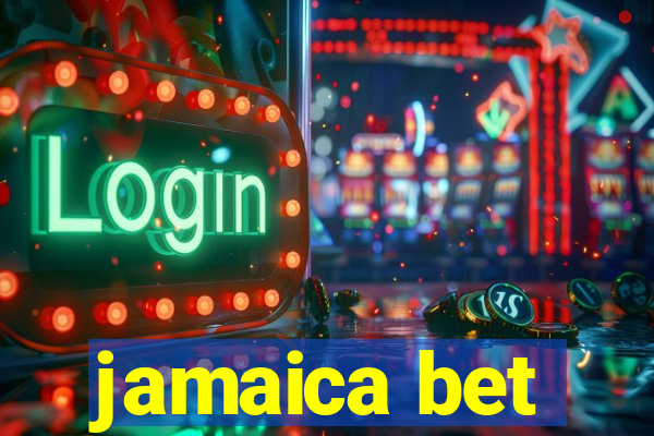 jamaica bet