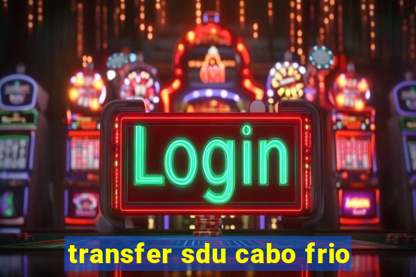 transfer sdu cabo frio