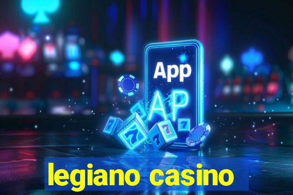 legiano casino