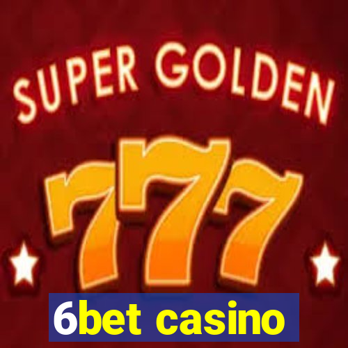 6bet casino