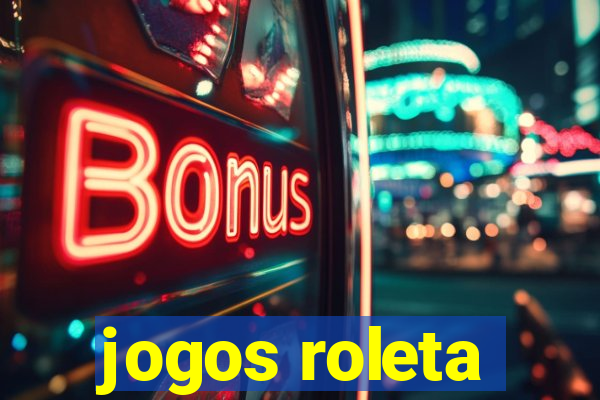 jogos roleta