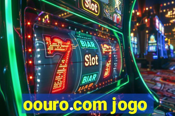 oouro.com jogo