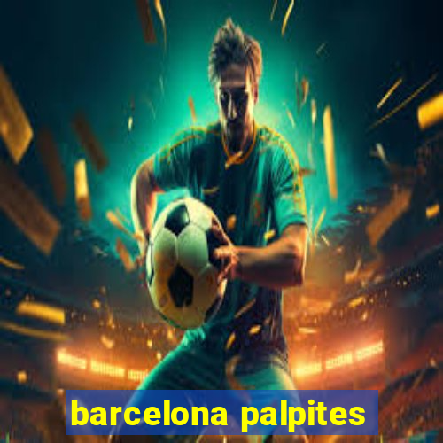 barcelona palpites