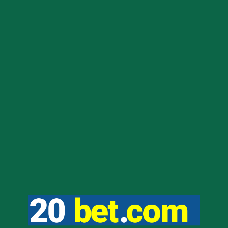 20 bet.com