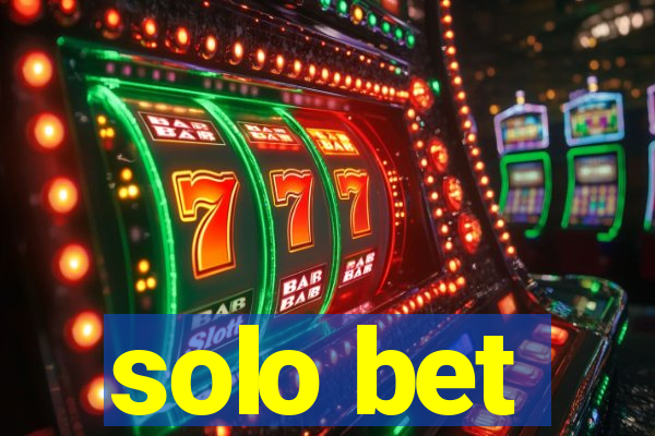 solo bet