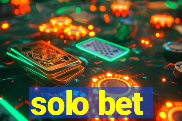 solo bet