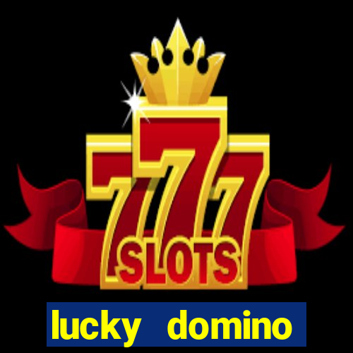 lucky domino fortune club